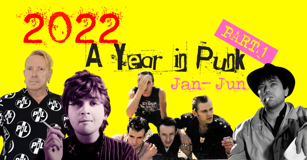 A Year in Punk 2022
