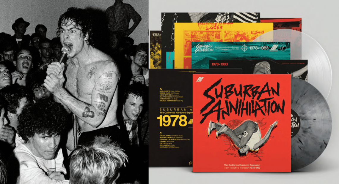 Get ready to blast the wax from your lug 'oles SUBURBAN ANNIHILATION The California Hardcore Explosion / From The City To The Beach: 1978-1983.