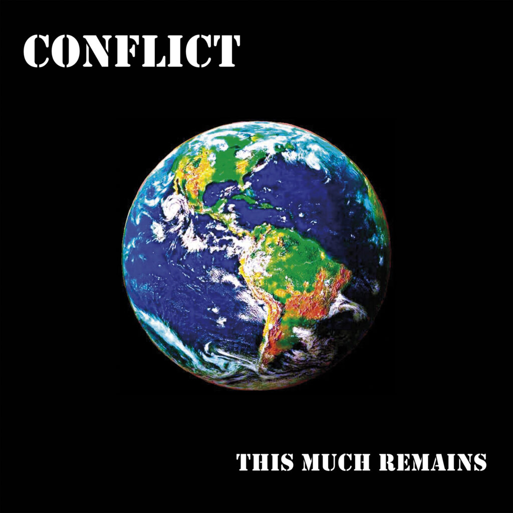 Conflict 'This Much Remains' album cover