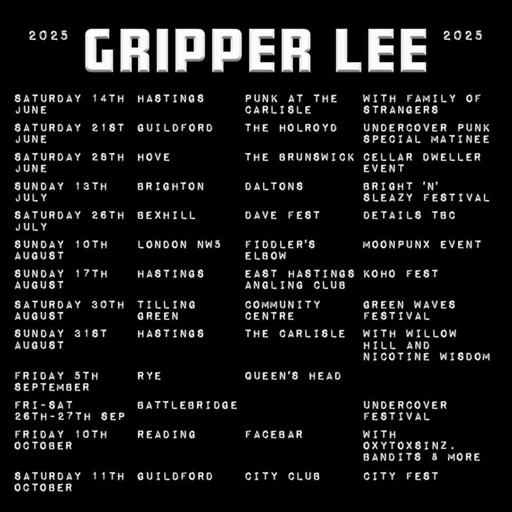 Gripper Lee tour dates 2025