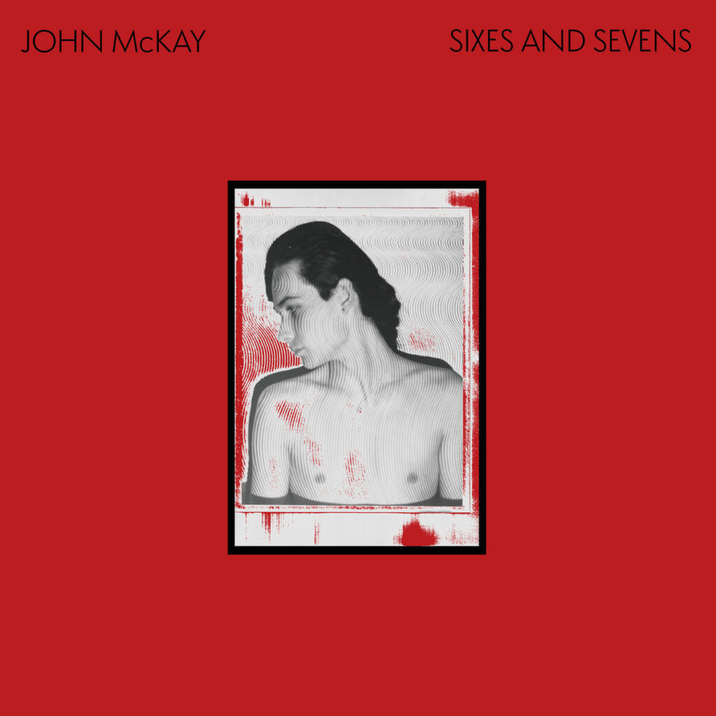 John McKay Sixes and Sevens