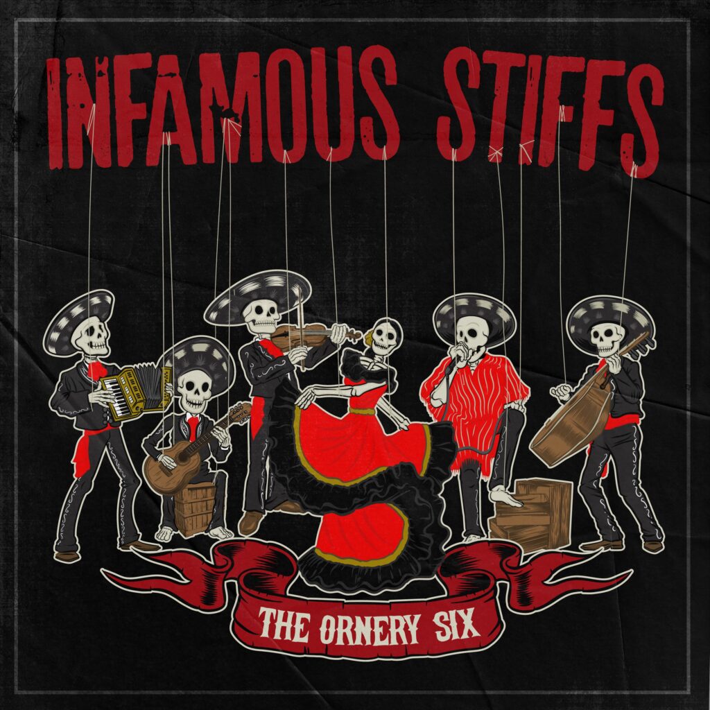 Infamous Stiffs The Ornery Six EP cover