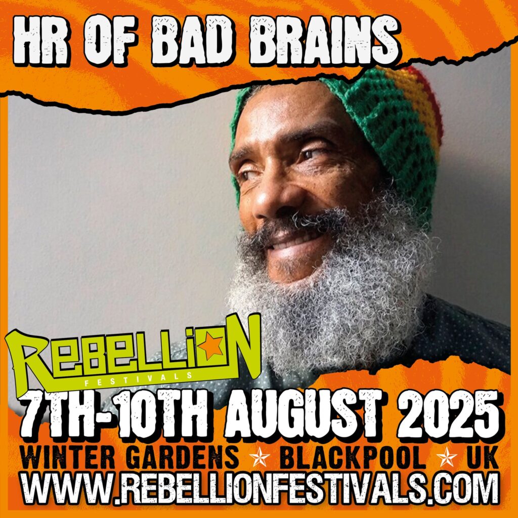 HR of Bad Brains - Rebellion 2025