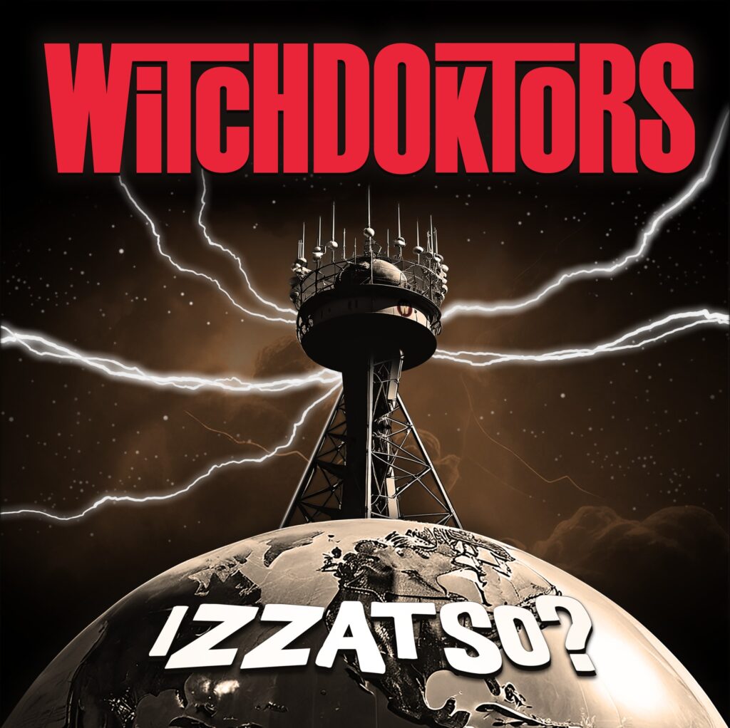 Witchdoktors - IZZATSO? album cover