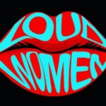LOUD WOMEN logo on black