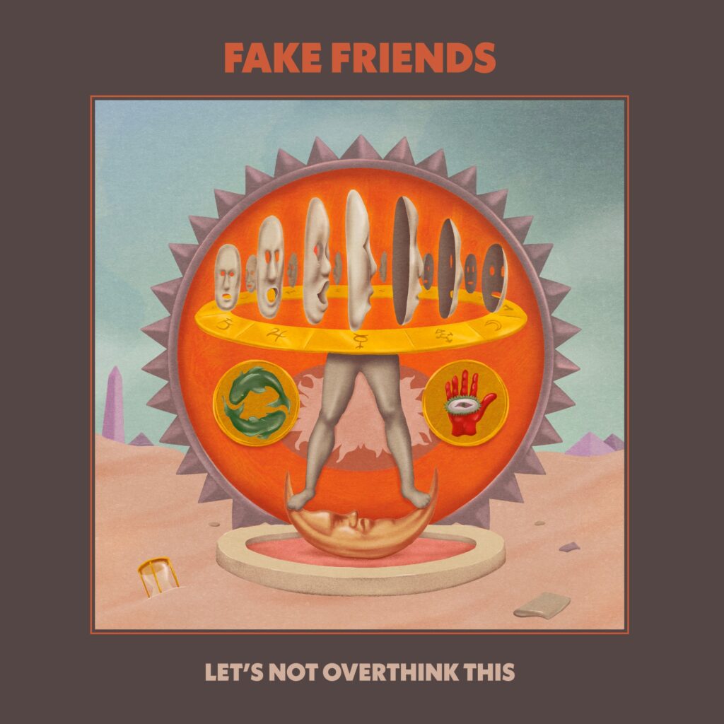 The Fake Friends LNOT album cover