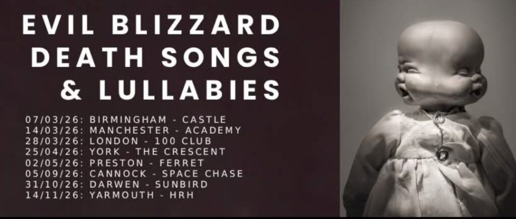 Evil Blizzard - Death Songs & Lullabies tour