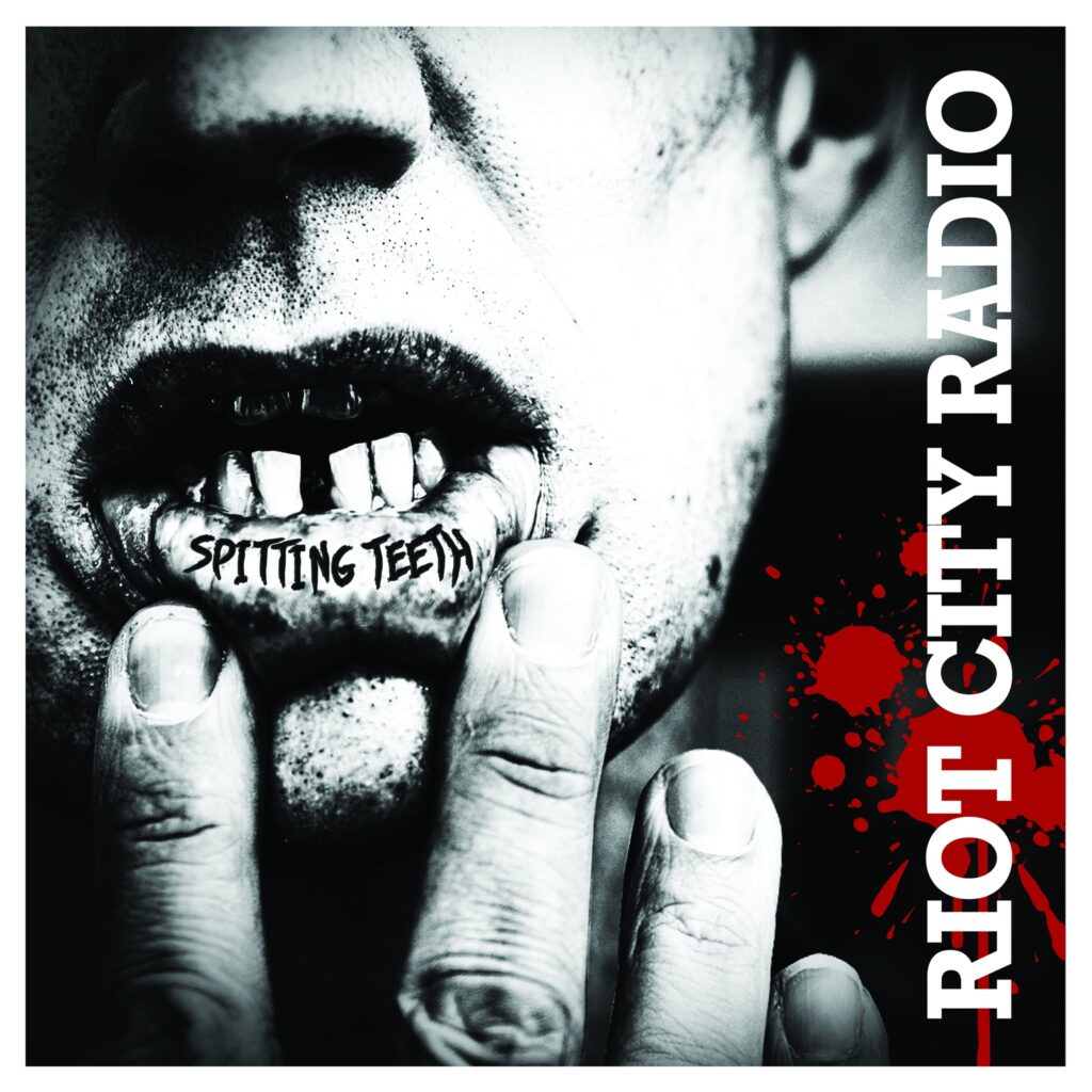 Riot City Radio 'Spitting Teeth' album cover