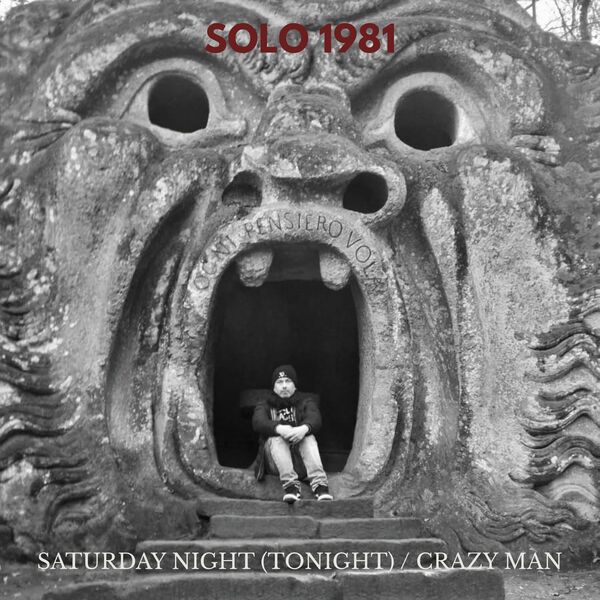 SOLO 1981 - SATURDAY_NIGHT_-_CRAZY_MAN_SINGLE cover