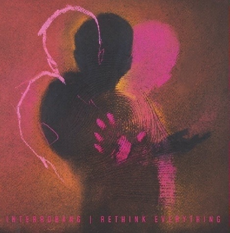 Interrobang - 'Rethink Everything' album cover
