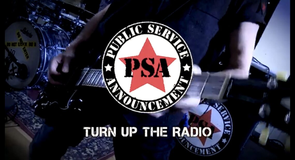 Public Service Announcement 'Turn Up The Radio' video premiere