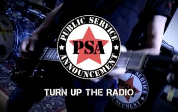 Public Service Announcement 'Turn Up The Radio' video premiere