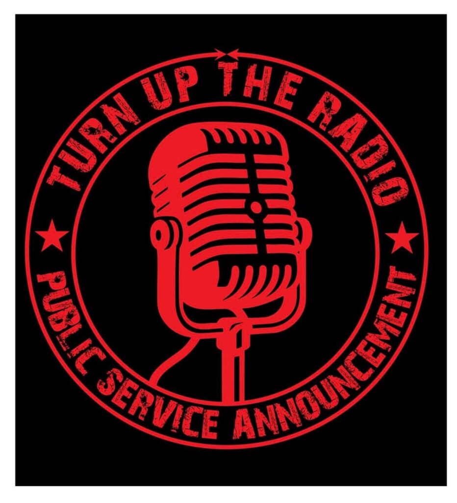 Public Service Announcement 'Turn Up The Radio' single cover