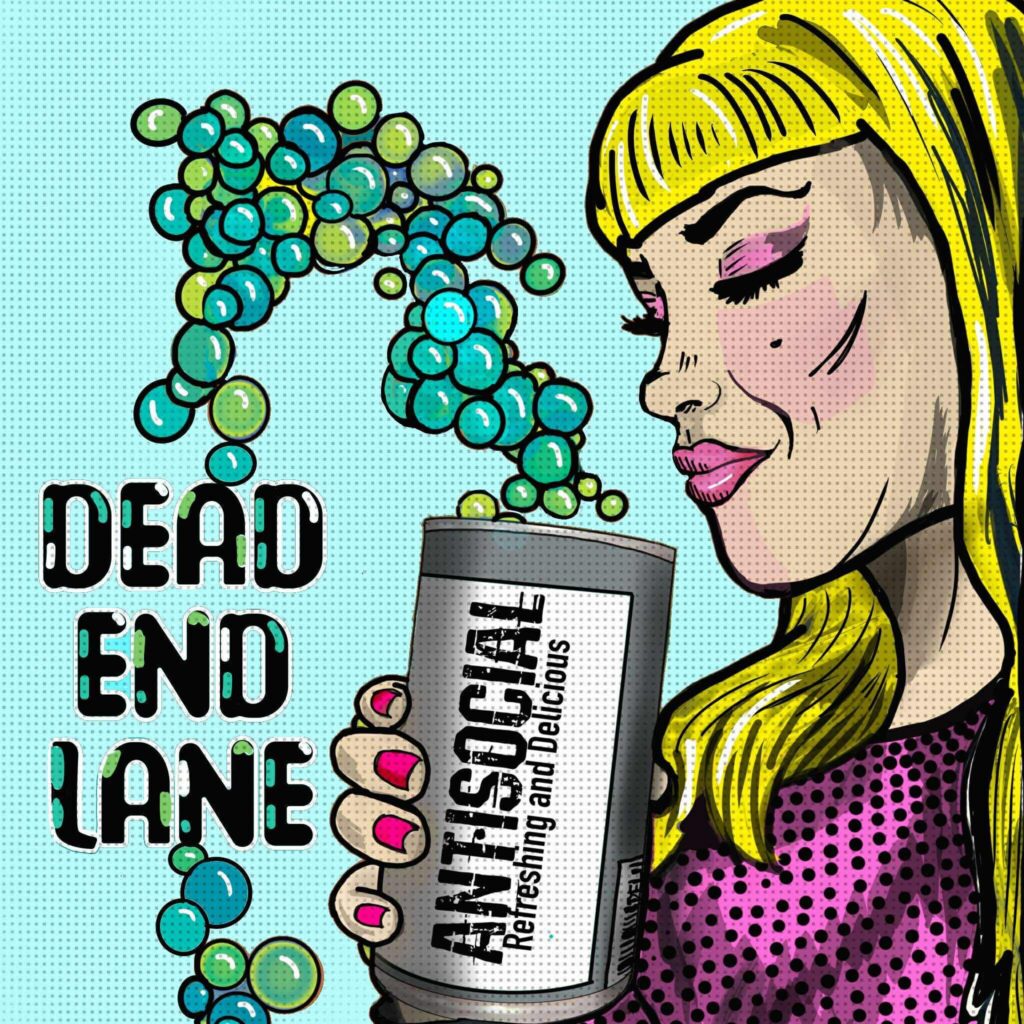 Dead End Lane - Antisocial single artwork