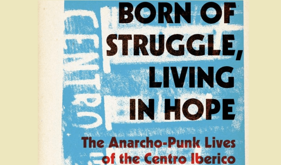 Anarcho-punk Lives by Nick Soulsby main