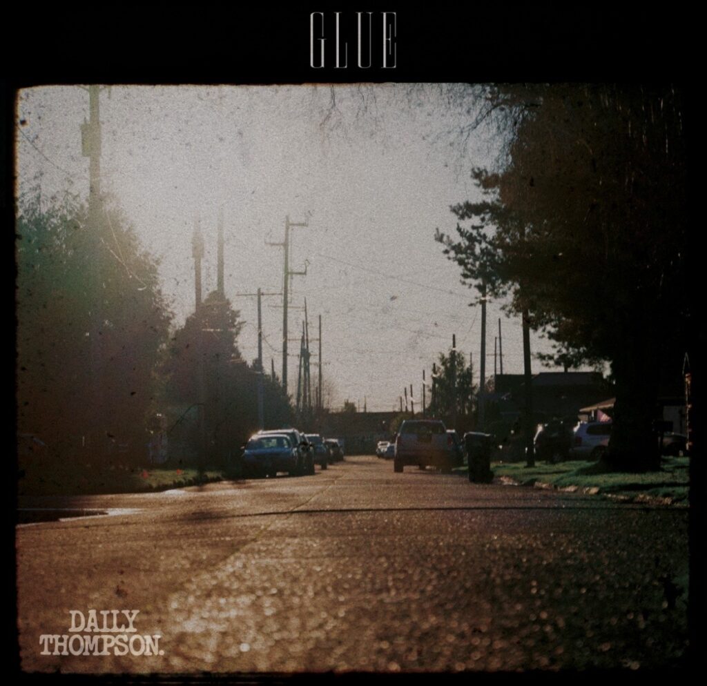 Daily Thompson - 'Glue' album cover